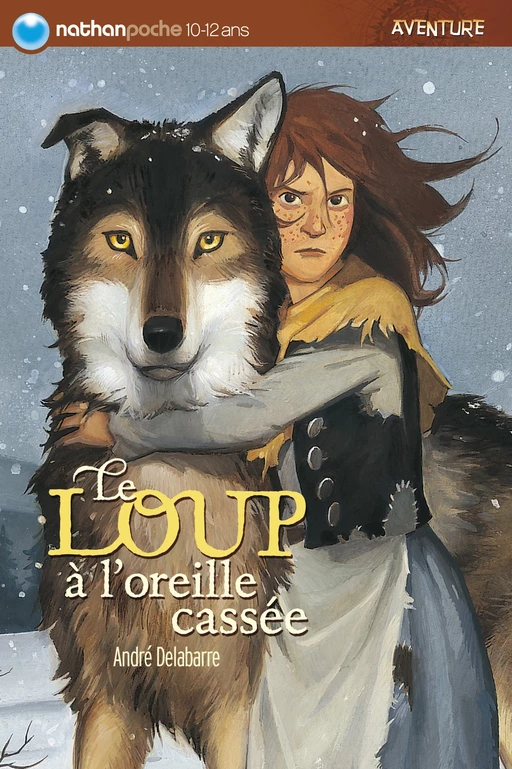 Le loup à l'oreille cassée - André Delabarre - Nathan