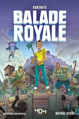 Balade Royale - Lecture roman ado Fortnite - Dès 11 ans