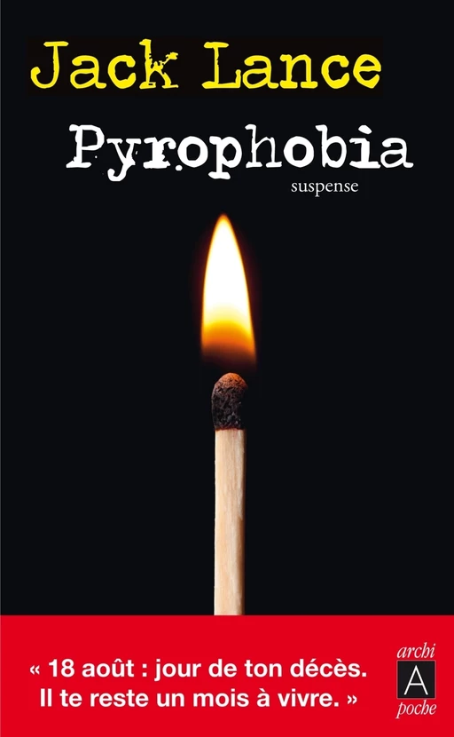 Pyrophobia - Jack Lance - L'Archipel