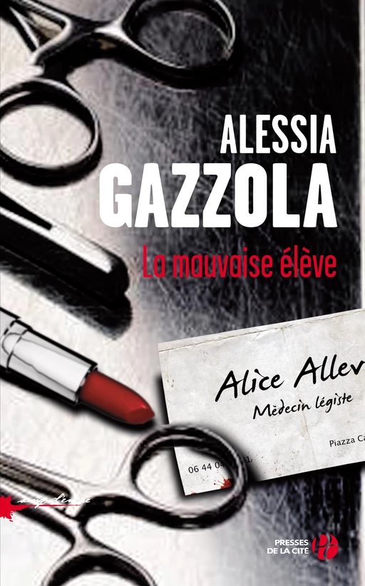 La Mauvaise Elève - Alessia Gazzola - Place des éditeurs