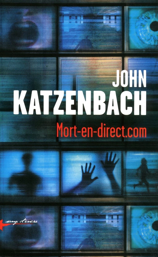 Mort-en-direct.com - John Katzenbach - Place des éditeurs