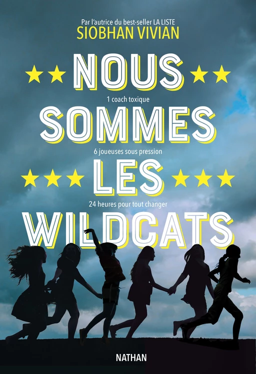 Nous sommes les Wildcats - Roman dès 14 ans - Vivian Siobhan - Nathan