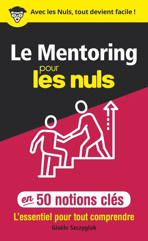 Le Mentoring pour les Nuls en 50 notions clés - Gisèle Szczyglak - edi8