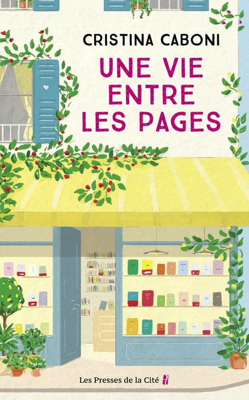 Une vie entre les pages - Cristina Caboni - Place des éditeurs