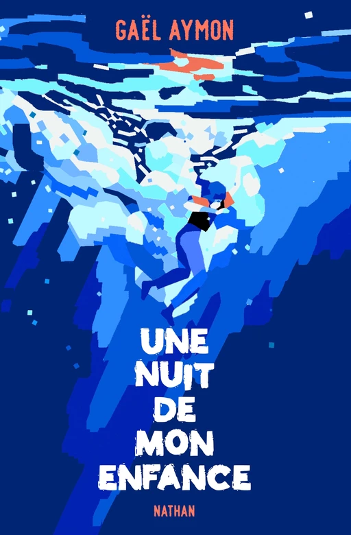 Une nuit de mon enfance - Roman Grand Format - Ados - Livre numérique - Gaël Aymon - Nathan