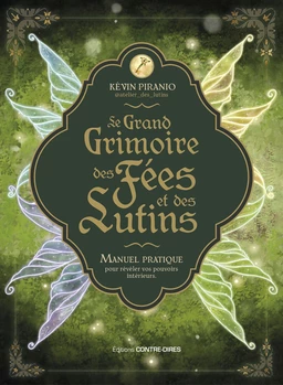 Le grand grimoire des fées et des lutins