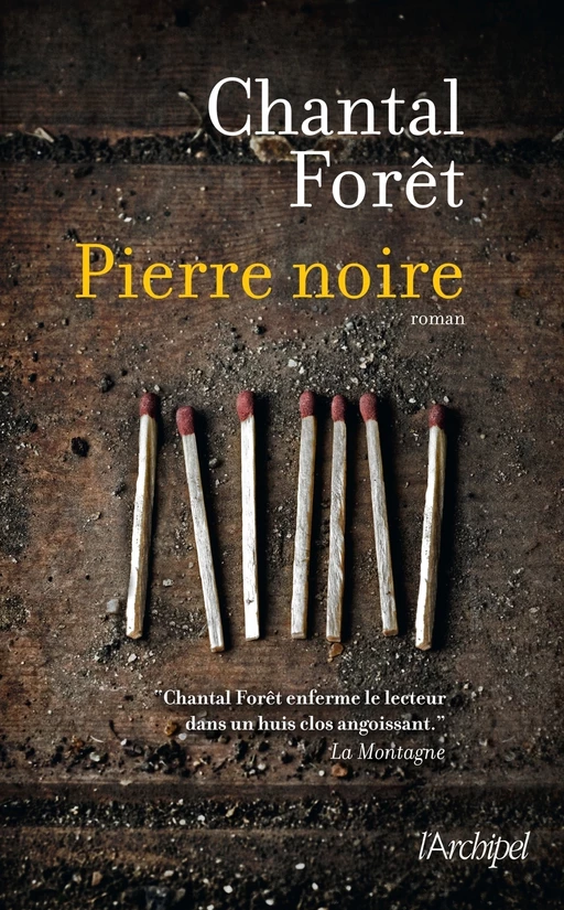 Pierre noire - Chantal Forêt - L'Archipel