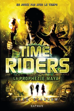 Time Riders - Tome 8