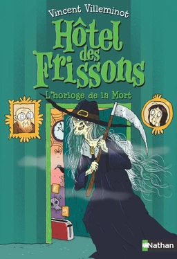 L'Hôtel des frissons - L'horloge de la mort - Tome 9 - roman format poche - Dès 8 ans