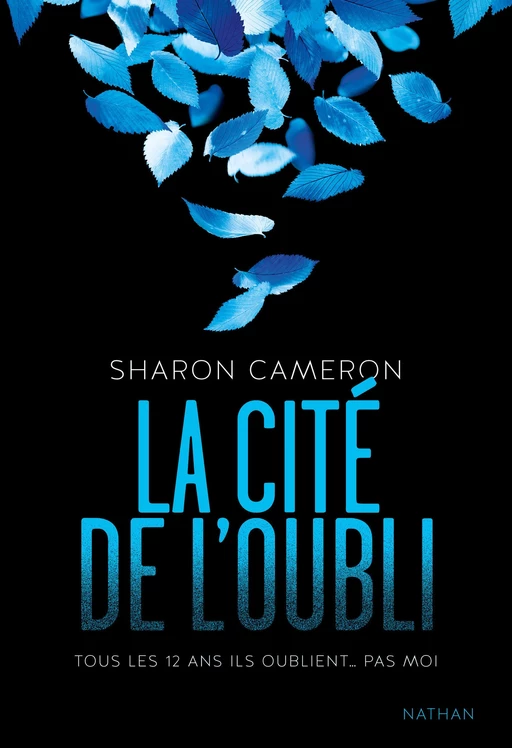 La cité de l'oubli - Sharon Cameron - Nathan