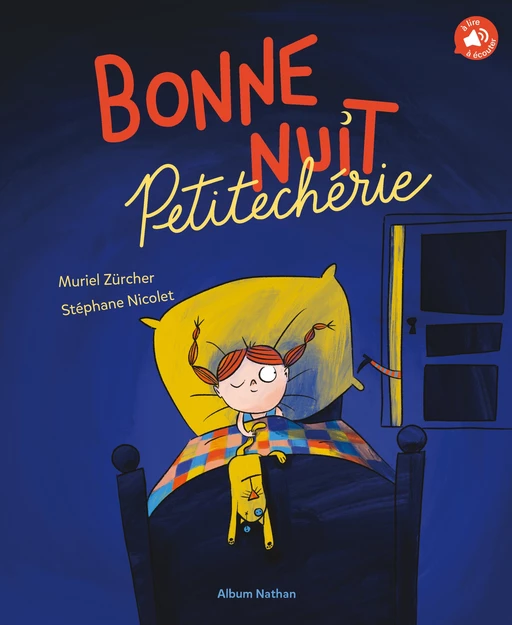 Bonne nuit Petitechérie - Album - Dès 4 ans - Muriel Zürcher - Nathan