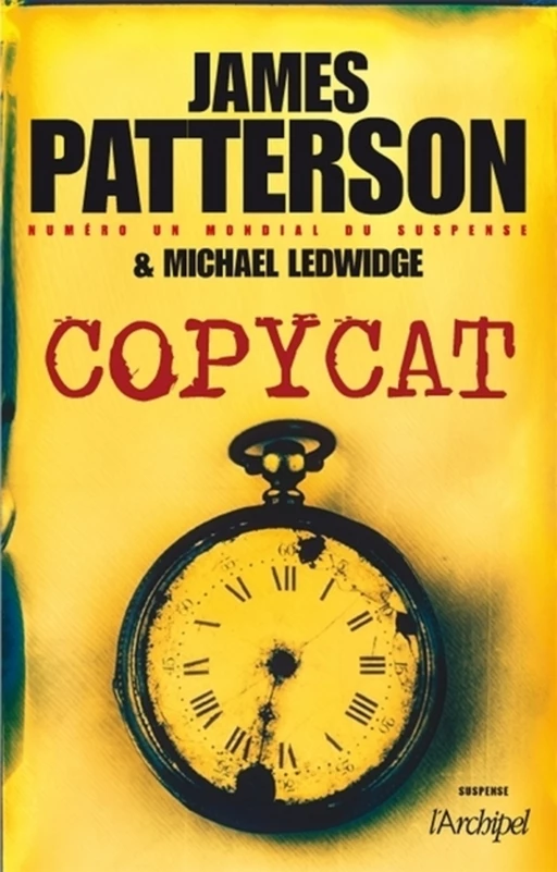 Copycat - James Patterson, Michael Ledwidge - L'Archipel