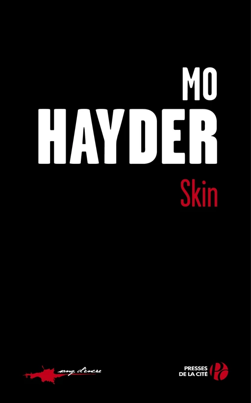 Skin - Mo Hayder - Place des éditeurs