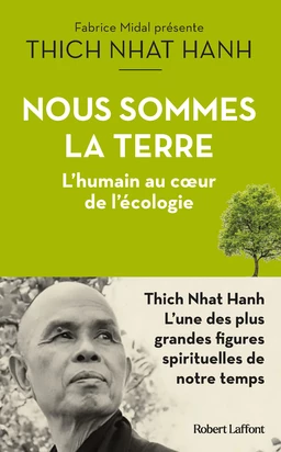 Nous sommes la Terre - L'Humain au coeur de l'écologie