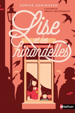 Lise et les hirondelles - Dès 12 ans