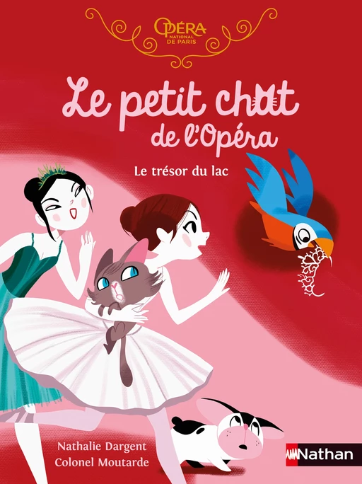 Le petit chat de l'Opéra - Le trésor du lac - roman dès 6 ans - Nathalie Dargent - Nathan