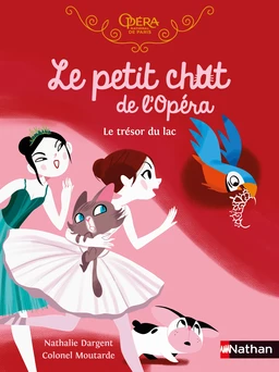 Le petit chat de l'Opéra - Le trésor du lac - roman dès 6 ans