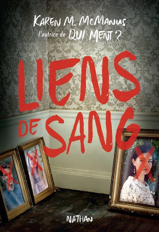 Liens de sang - thriller - Dès 13 ans - Karen M. McManus - Nathan