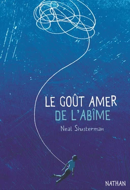 Le goût amer de l'abîme - Dès 14 ans