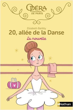 20 allée de la danse - La nouvelle - Roman dès 8 ans