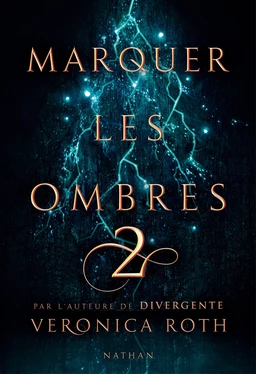 Marquer les ombres - Tome 2 - Dès 14 ans