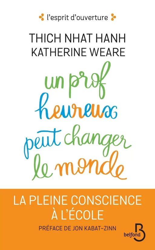 Un prof heureux peut changer le monde - Nhat Thich Hanh, Katherine Weare - Place des éditeurs