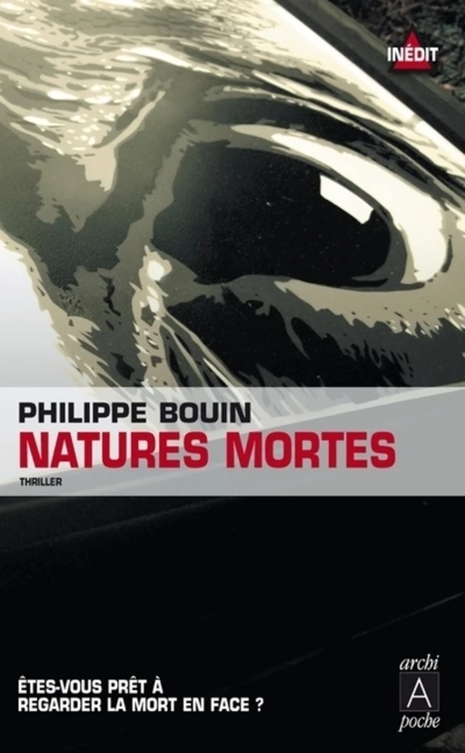 Natures mortes - Philippe Bouin - L'Archipel