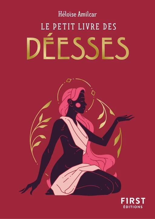 Le Petit Livre des déesses - Héloïse Amilcar - edi8