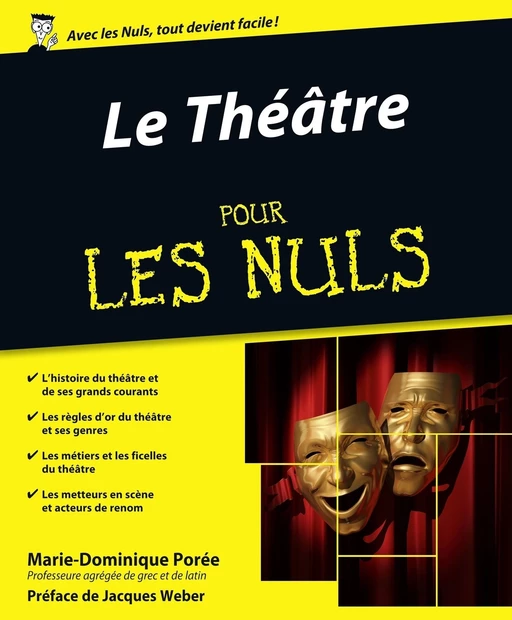 Le Théâtre Pour les Nuls - Marie-Dominique Porée - edi8