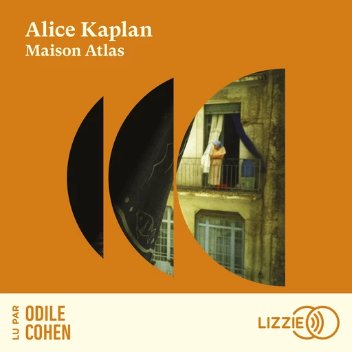 Maison Atlas - Alice Kaplan - Univers Poche