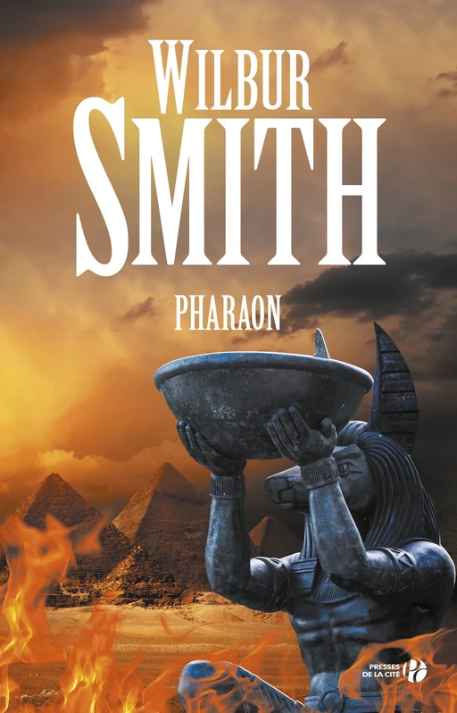 Pharaon - Wilbur SMITH - Place des éditeurs