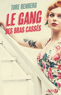 Le Gang des bras cassés