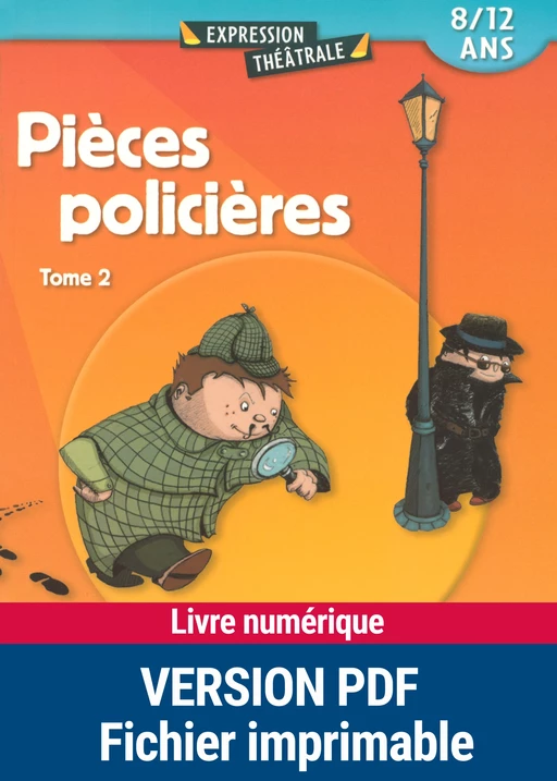 Pièces policières - Tome 2 - Christine Berthon, Jean-Luc Bétron, Sylvaine Hinglais, Brigitte Saussard, René Stamegna, Serge Travers - Retz