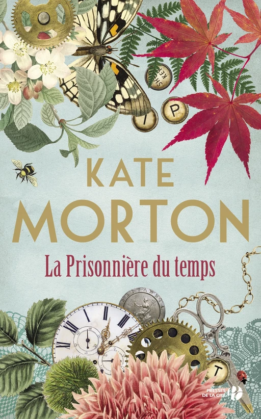 La Prisonnière du temps - Kate Morton - Place des éditeurs