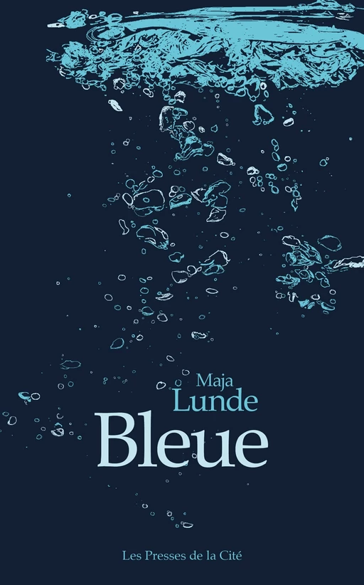 Bleue - Maja Lunde - Place des éditeurs