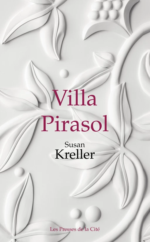 Villa Pirasol - Susan Kreller - Place des éditeurs