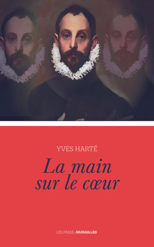 La main sur le coeur - Yves Harté - Cherche Midi