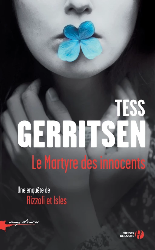 Le Martyre des innocents - Tess Gerritsen - Place des éditeurs