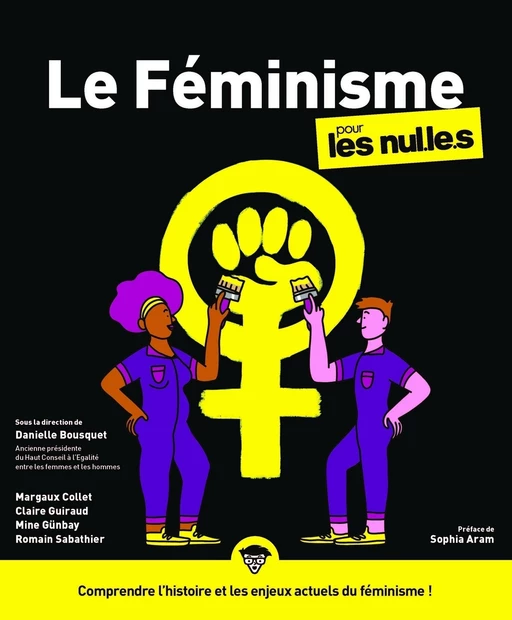 Le Féminisme pour les Nul.le.s - Margaux Collet, Claire Guiraud, Mine Gunbay, Romain Sabathier - edi8