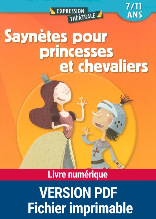 Saynètes pour princesses et chevaliers - Christine Berthon, Agnès Echene, François Fontaine, Patricia Hennegrave, Sylvaine Hinglais, Cécile Pellissier, Isabelle Renard - Retz