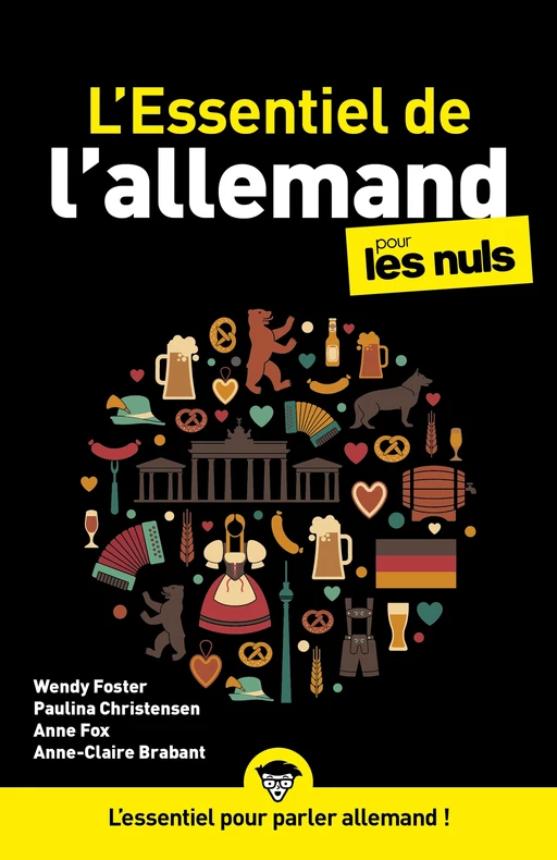 Essentiel de l'allemand Pour les Nuls - Wendy Foster, Paulina CHRISTENSEN, Anne Fox, Anne-Claire Brabant - edi8