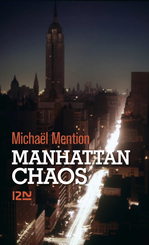 Manhattan chaos - Michaël Mention - Univers Poche