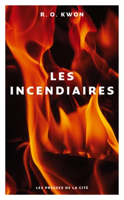 Les Incendiaires