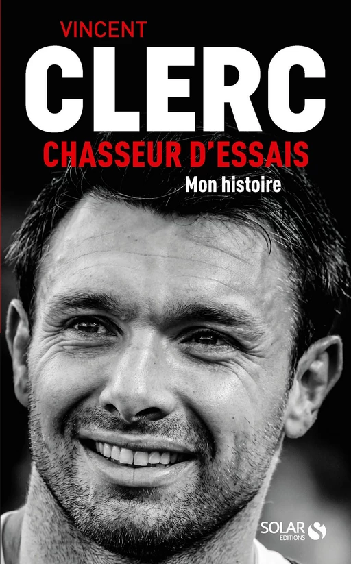 Vincent Clerc, Chasseur d'essais - Vincent Clerc, Gilles Navarro - edi8