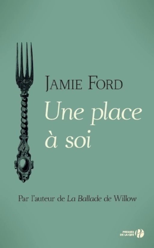 Une place à soi - Jamie Ford - Place des éditeurs