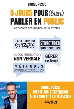 Savoir (bien) parler en public en 5 jours