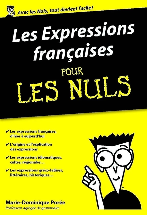 Les Expressions françaises pour les Nuls, édition poche - Marie-Dominique Porée - edi8