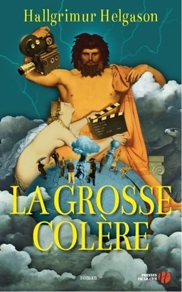 La grosse Colère