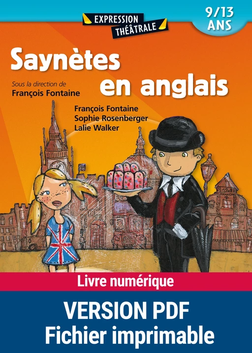 Saynètes en anglais - François Fontaine, Sophie Rosenberger, Lalie Walker - Retz