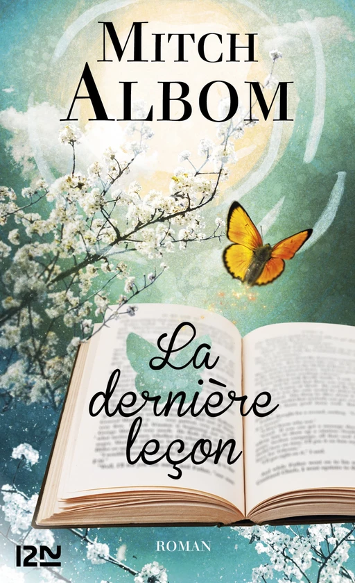 La dernière leçon - Mitch Albom - Univers Poche